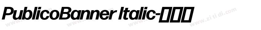 PublicoBanner Italic字体转换